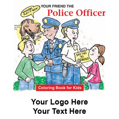 Promotional Coloring Books-Your Friend the Police Officer